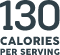 130 Calories per serving